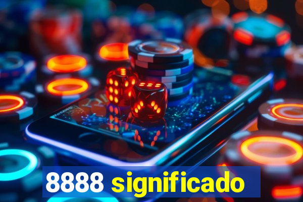 8888 significado
